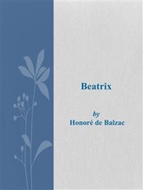 Beatrix - Honoré de Balzac