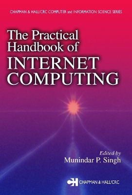 The Practical Handbook of Internet Computing - 