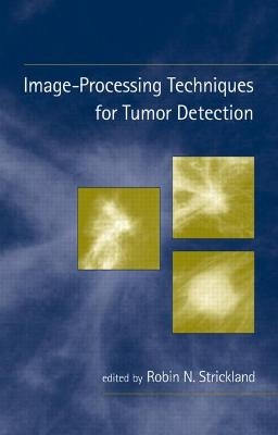 Image-Processing Techniques for Tumor Detection - 