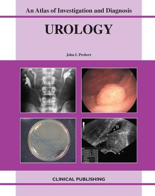 Urology Atlas - J.L. Probert