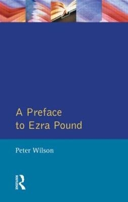 A Preface to Ezra Pound - 