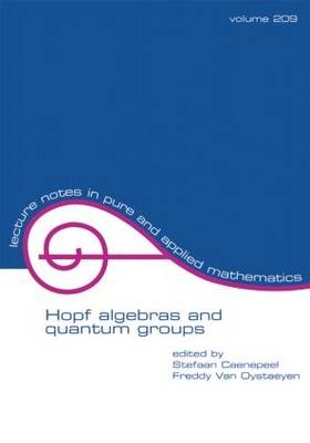 Hopf Algebras and Quantum Groups - 