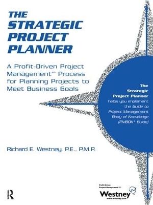 The Strategic Project Planner - Richard E. Westney