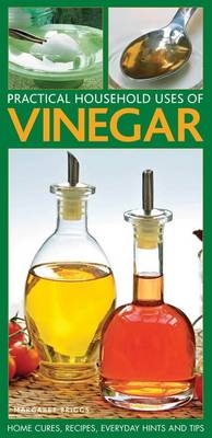 Practical Household Uses of Vinegar - Margaret Briggs