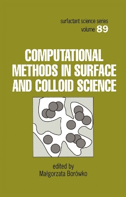 Computational Methods in Surface and Colloid Science - 