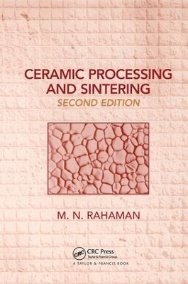 Ceramic Processing and Sintering - Mohamed N. Rahaman