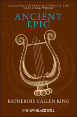 Ancient Epic -  Katherine Callen King