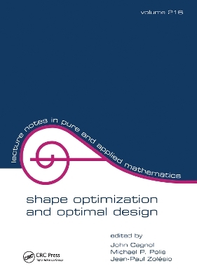 Shape Optimization And Optimal Design - 