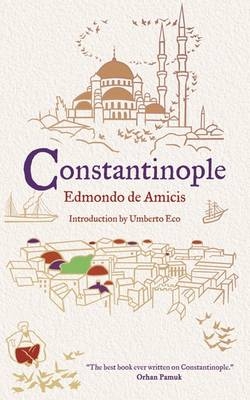 Constantinople - Edmondo de Amicis