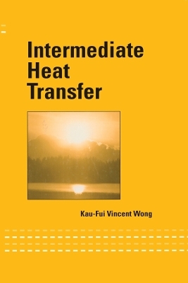 Intermediate Heat Transfer - Kau-Fui Vincent Wong