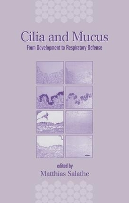 Cilia and Mucus - Matthias Salathe