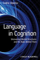 Language in Cognition - Cedric Boeckx