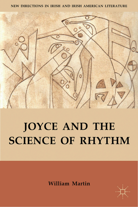 Joyce and the Science of Rhythm - W. Martin