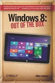 Windows 8: Out of the Box - Mike Halsey