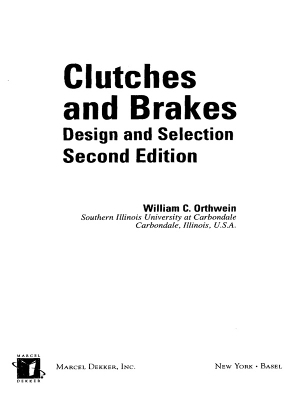 Clutches and Brakes - William C. Orthwein
