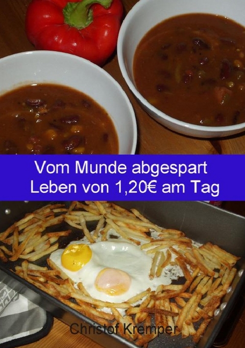 Vom Munde abgespart - Christof Kremper