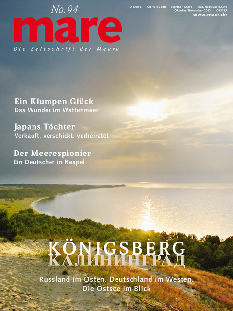mare - Die Zeitschrift der Meere / No. 94 / Königsberg - 