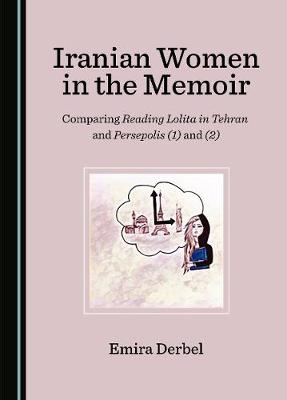 Iranian Women in the Memoir - Emira Derbel