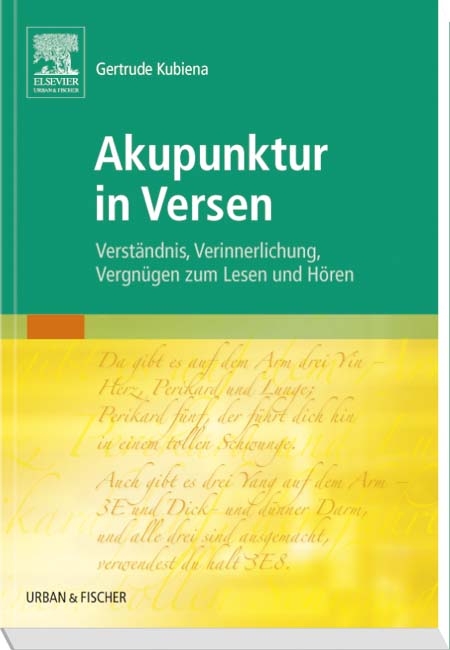 Akupunktur in Versen - Gertrude Kubiena