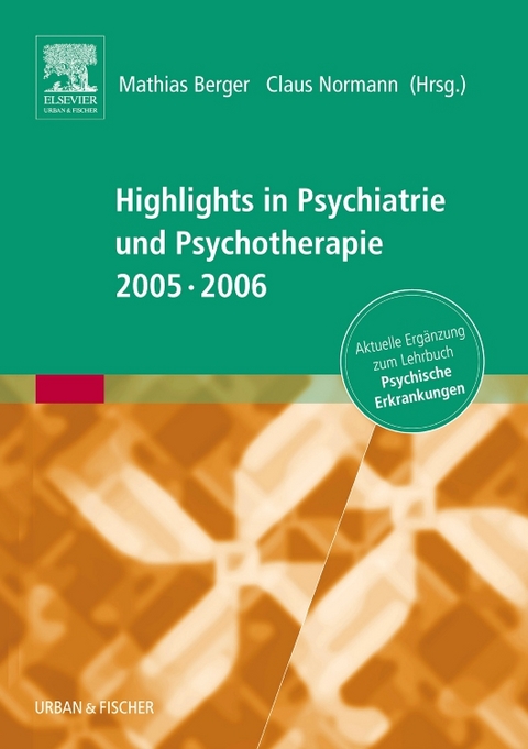 Highlights in Psychiatrie und Psychotherapie 2005/06 - 