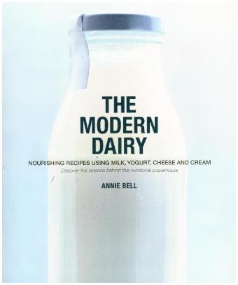 The Modern Dairy - Annie Bell