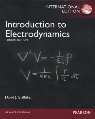 Introduction to Electrodynamics - David J. Griffiths