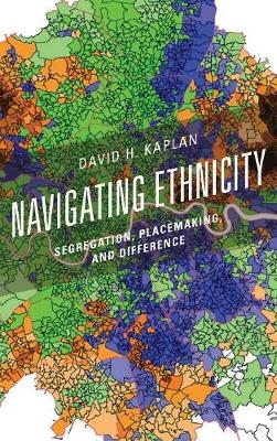 Navigating Ethnicity - David H. Kaplan