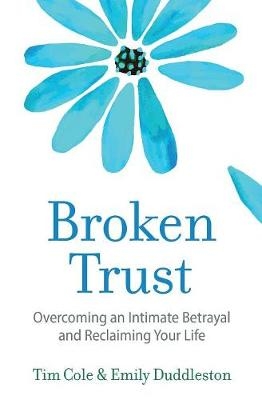 Broken Trust - Tim Cole, Emily Duddleston