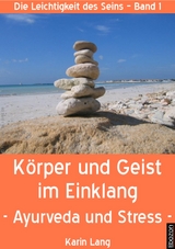 Körper und Geist im Einklang - Karin Lang