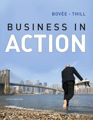 Business in Action, plus MyBizLab - Courtland L. Bovee, John V. Thill