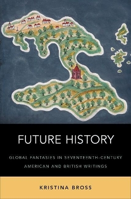 Future History - Kristina Bross