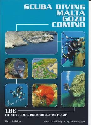 Scuba Diving Malta Gozo Comino - Peter G. Lemon