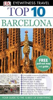 DK Eyewitness Top 10 Travel Guide: Barcelona - Annelise Sorensen, Ryan Chandler