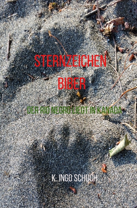 Sternzeichen Biber - K. Ingo Schuch
