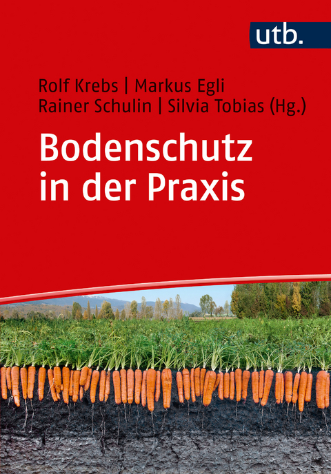 Bodenschutz in der Praxis - 