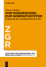 Vom Konzessions- zum Normativsystem - Werner Schubert