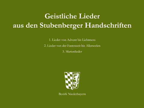 Geistliche Lieder aus den Stubenberger Handschriften - 