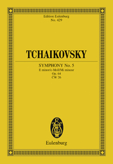 Symphony No. 5 E minor - Pyotr Ilyich Tchaikovsky