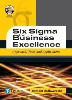Six Sigma for Business Excellence - Hemant Urdhwareshe