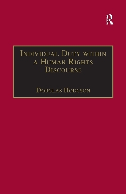 Individual Duty within a Human Rights Discourse - Douglas Hodgson