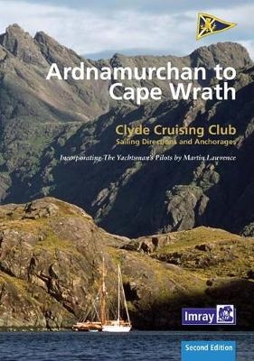 CCC Sailing Directions - Ardnamurchan to Cape Wrath -  Clyde Cruising Club