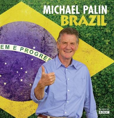 Brazil - Michael Palin