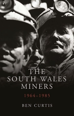 The South Wales Miners - Ben Curtis