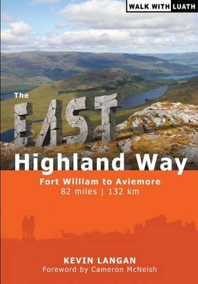 The East Highland Way - Kevin Langan