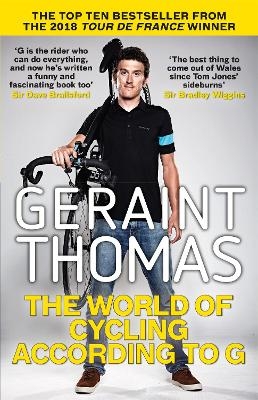 World of Cycling According to G, The - Geraint Thomas