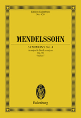 Symphony No. 4 A major - Felix Mendelssohn Bartholdy