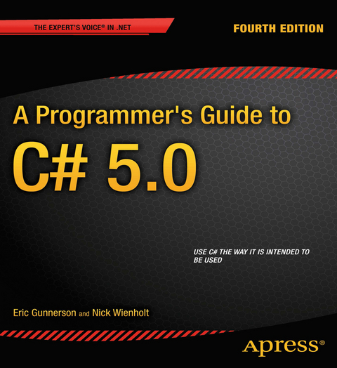 A Programmer's Guide to C# 5.0 - Eric Gunnerson, Nick Wienholt