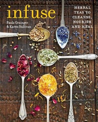 Infuse - Paula Grainger, Karen Sullivan