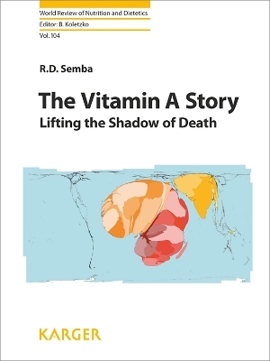 The Vitamin A Story -  Semba