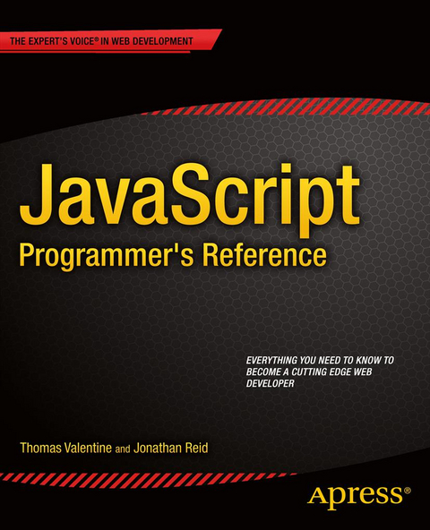 JavaScript Programmer's Reference - Thomas Valentine, Jonathan Reid